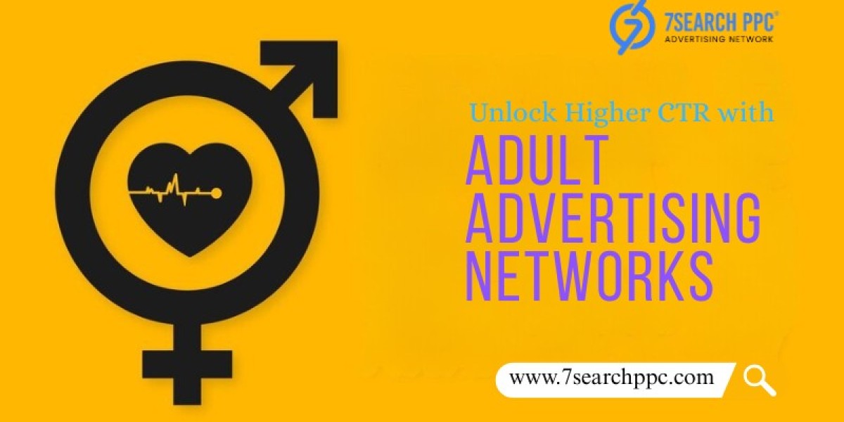 Unlock Higher CTR with Adult Advertising Networks